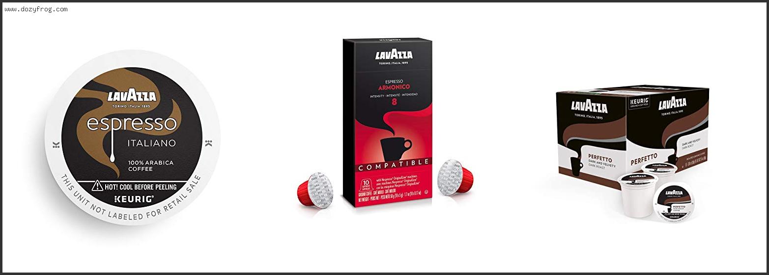 Best Lavazza Coffee Pods